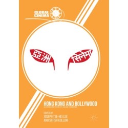 Hong Kong and Bollywood: Globalization of Asian Cinemas