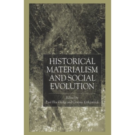 Historical Materialism and Social Evolution