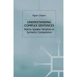 Understanding Complex Sentences: Native Speaker Variation in Syntactic Competence