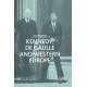 Kennedy, de Gaulle and Western Europe