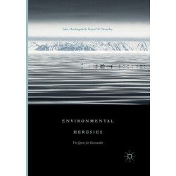 Environmental Heresies: The Quest for Reasonable