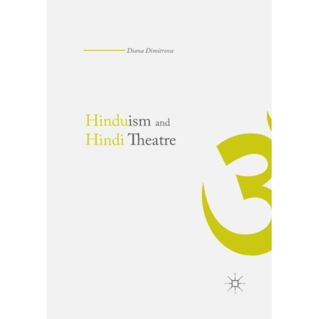 Hinduism and Hindi Theater