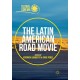 The Latin American Road Movie