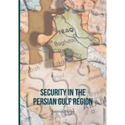 Security in the Persian Gulf Region