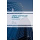 Crony Capitalism in India: Establishing Robust Counteractive Institutional Frameworks