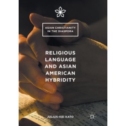 Religious Language and Asian American Hybridity
