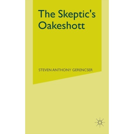 The Skeptic's Oakeshott