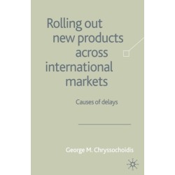 Rolling Out New Products Across International Markets: Causes of Delays
