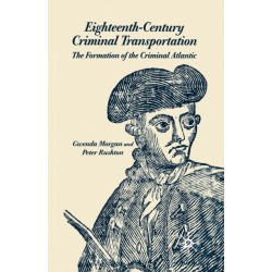 Eighteenth-Century Criminal Transportation