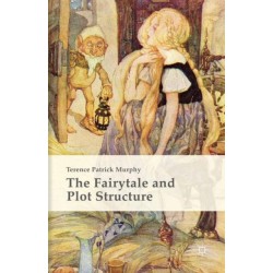 The Fairytale and Plot Structure