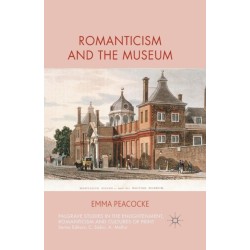 Romanticism and the Museum
