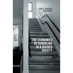 The Economics of Schooling in a Divided Society: The Case for Shared Education