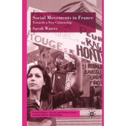 Social Movements in France: Towards a New Citizenship