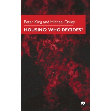 Housing: Who Decides?