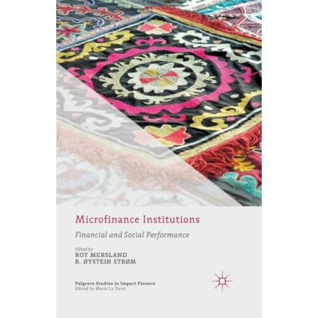 Microfinance Institutions: Financial and Social Performance
