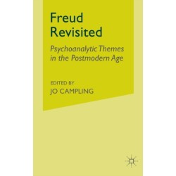 Freud Revisited: Psychoanalytic Themes in the Postmodern Age