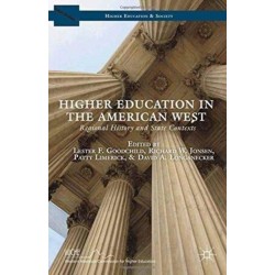Higher Education in the American West: Regional History and State Contexts