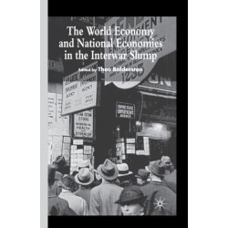 The World Economy and National Economies in the Interwar Slump