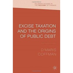 Excise Taxation and the Origins of Public Debt