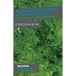 The Public Understanding of Political Integrity: The Case for Probity Perceptions