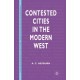 Contested Cities in the Modern West