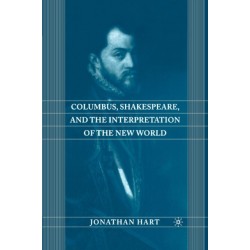 Columbus, Shakespeare, and the Interpretation of the New World
