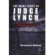 The Many Faces of Judge Lynch: Extralegal Violence and Punishment in America