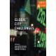 Global City Challenges: Debating a Concept, Improving the Practice