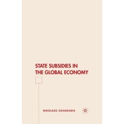 State Subsidies in the Global Economy