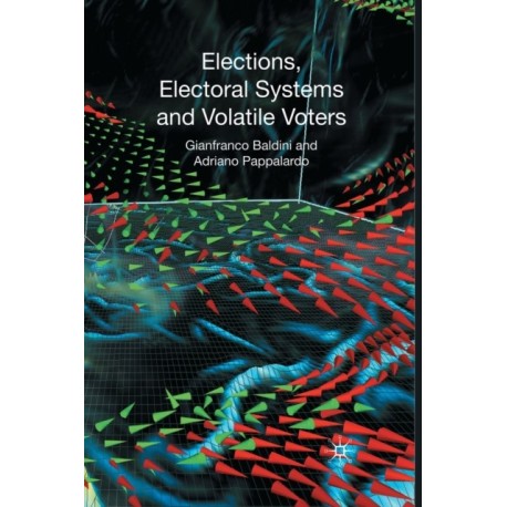 Elections, Electoral Systems and Volatile Voters