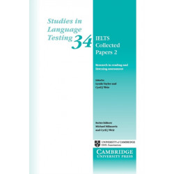 IELTS Collected Papers 2: Research in Reading and Listening Assessment