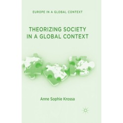 Theorizing Society in a Global Context