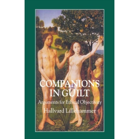 Companions in Guilt: Arguments for Ethical Objectivity