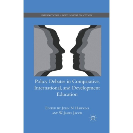 Policy Debates in Comparative, International, and Development Education