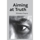 Aiming at Truth