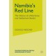 Namibia's Red Line: The History of a Veterinary and Settlement Border
