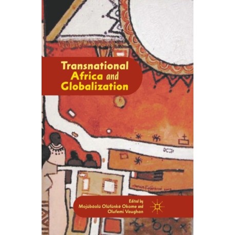 Transnational Africa and Globalization