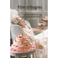 Film Trilogies: New Critical Approaches