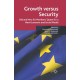 Growth versus Security: Old and New EU Members Quest for a New Economic and Social Model