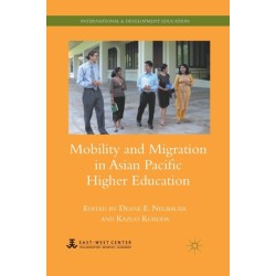 Mobility and Migration in Asian Pacific Higher Education