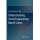 Understanding Social Engineering Based Scams