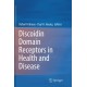 Discoidin Domain Receptors in Health and Disease