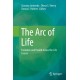 The Arc of Life: Evolution and Health Across the Life Course
