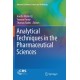 Analytical Techniques in the Pharmaceutical Sciences