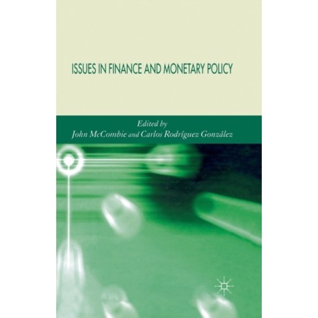 Issues in Finance and Monetary Policy