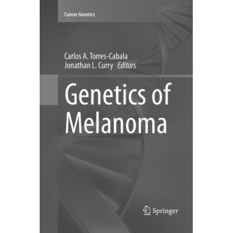 Genetics of Melanoma