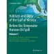 Habitats and Biota of the Gulf of Mexico: Before the Deepwater Horizon Oil Spill: Volume 1: Water Quality, Sediments, Sediment Contaminants, Oil and Gas Seeps, Coastal Habitats, Offshore Plankton and Benthos, and Shellfish