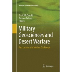 Military Geosciences and Desert Warfare: Past Lessons and Modern Challenges