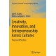 Creativity, Innovation, and Entrepreneurship Across Cultures: Theory and Practices