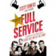 Full Service: My Adventures in Hollywood and the Secret Sex Lives of the Stars